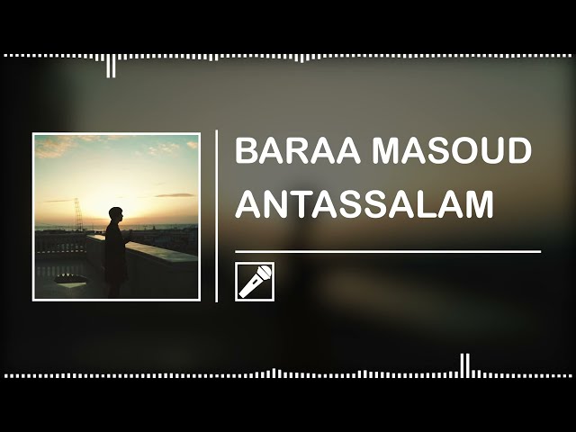 BARAA MASOUD - ANTASSALAM || (Isolated Vocal Only) class=