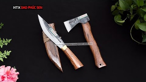 BỘ ĐÔI DAO MÈO - RÌU NHỎ CHO NHỮNG CHUYẾN ĐI PHƯỢT - HÀNG CHUẨN CỦA HTX DAO PHÚC SEN