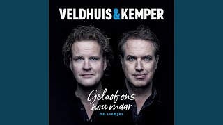 Video thumbnail of "Veldhuis & Kemper - Ik Geloof Niet"