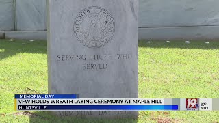 VFW Holds Wreath Laying Ceremony At Maple Hill | May 27, 2024 | News 19 at 4 p.m.