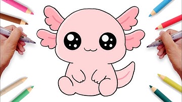 How to Draw a Cute AXOLOTL Easy 