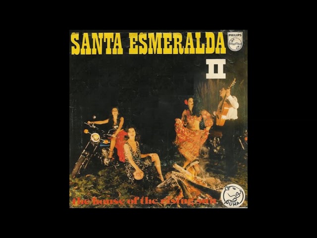 Santa Esmeralda - The House Of The Rising Sun + Quasimodo Suite