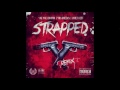 Chief Keef - Strapped (Remix) Ft. Yae Yae Jordan x YNS Cheeks (Bass Boosted) (Bang 3) Mp3 Song
