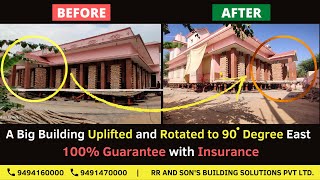 Building Rotation [ First time in India ] Building rotating on 90° angle -House lifting and shifting