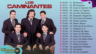 Los Caminantes Mix Los Mas Escuchados - 20 Corridos Famosos - Mix Romanticas