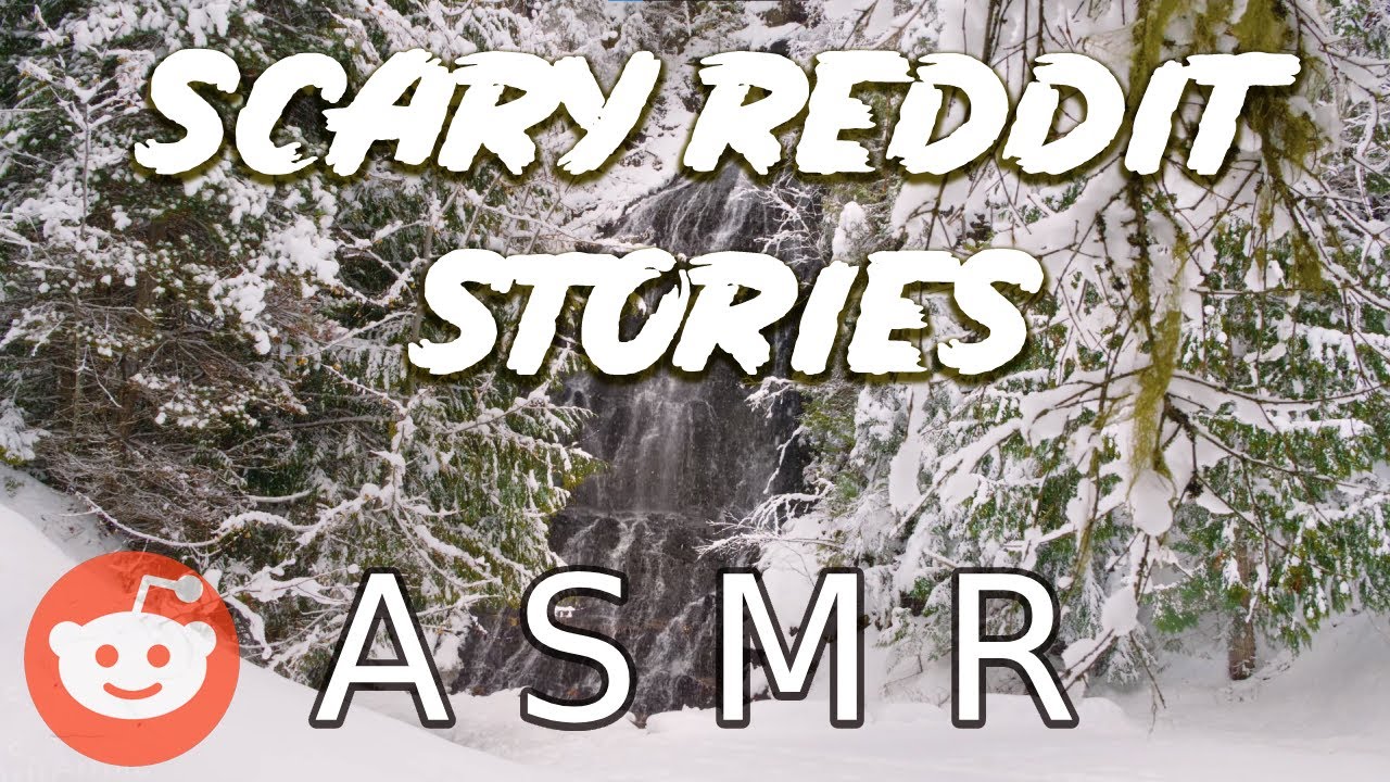 [ASMR] Reading Scary Stories from Reddit #15 [Whispered] - YouTube