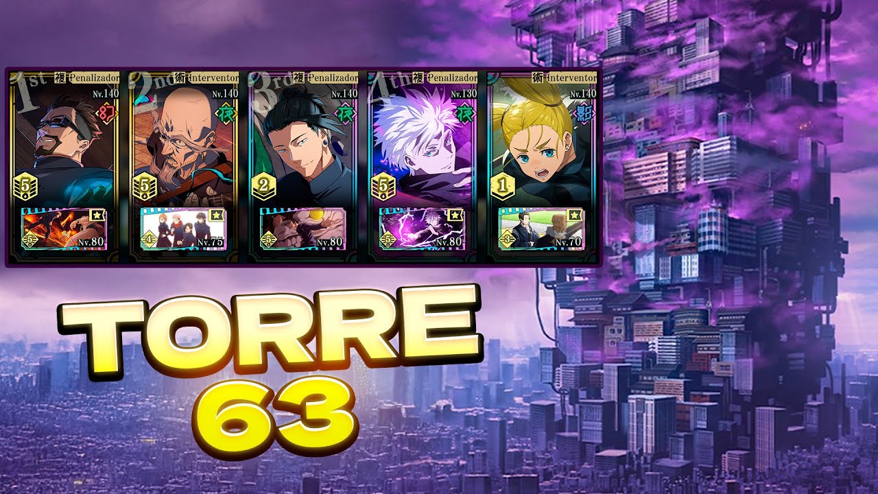 ANDAR 63 (TOWER) | Jujutsu Kaisen Phantom Parade