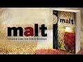 Malt: A Practical Guide from Field to Brewhouse