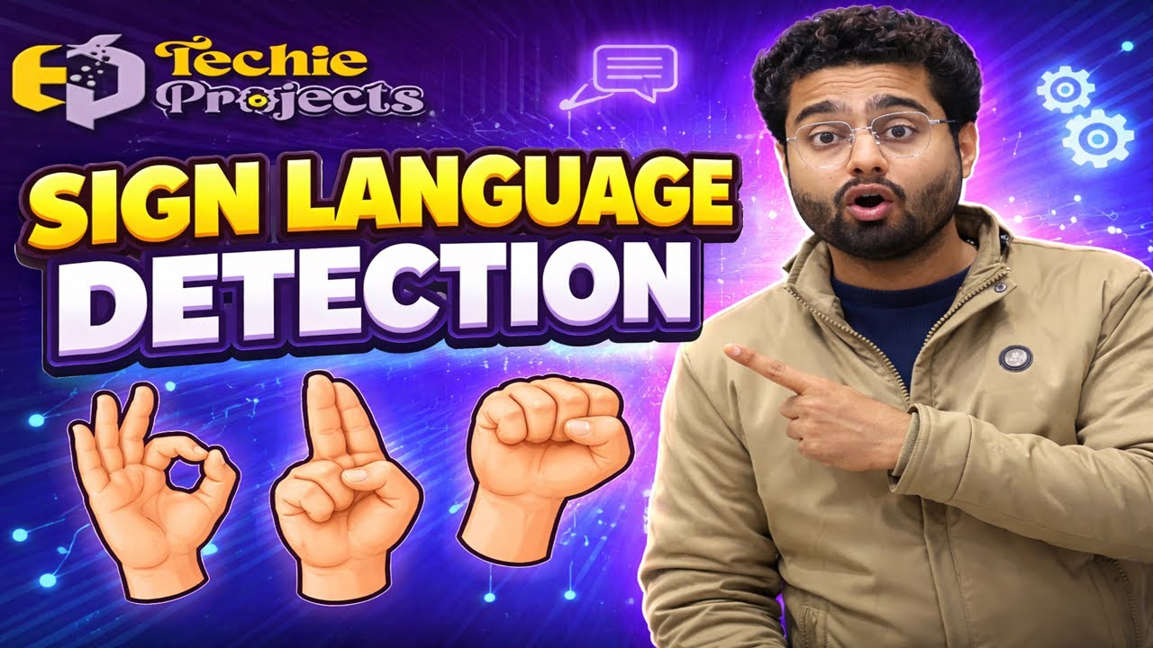 Sign Language Detection using Machine Learning - Detailed Explanation ...
