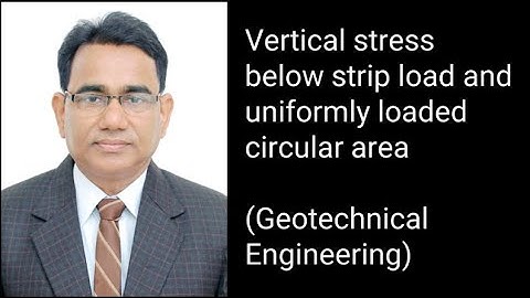 Vertical stress below strip load and uniformly loaded circular area | Geotechnical Engg. | CE | AKTU