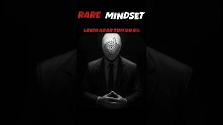 Rare mindset #motivation #short #selfrespect