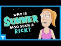 Rick and Morty: Why is Summer Also Such a Rick?