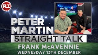 Frank McAvennie Straight Talk | Episode 13