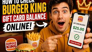 How to check Burger King gift card balance online