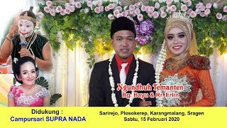 viesta shooting - Ngundhuh Temanten : Bayu \u0026 Erlin (Siang Full) SUPRANADA