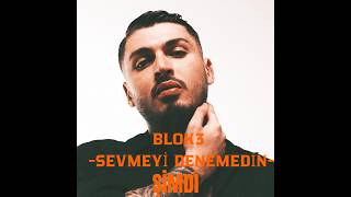 Blok3 - Sevmeyi̇ Denemedi̇n - Grandi