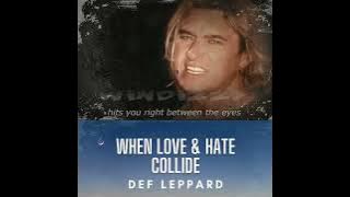 DEF LEPPARD - -When Love & Hate Collide- 1995