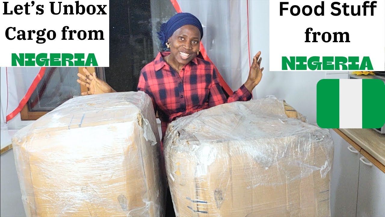 I Cargo my Nigerian Food Stuff from Nigeria | Let's Unbox Together | Air Cargo from Nigeria.