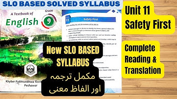 9th Class English Notes 📚Unit 11 - Safety First :Translation |KPK Boards |SLO Based Learning