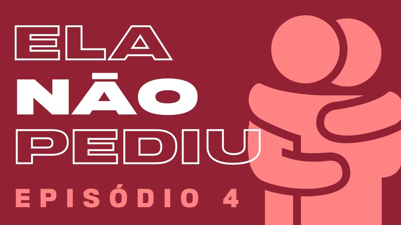 Espírito Santo: o estado que mudou os índices de violência doméstica no Brasil I ELA NÃO PEDIU #4