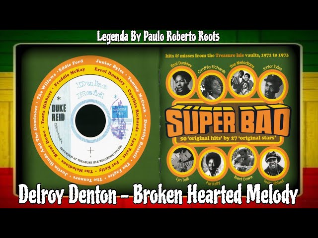 Delroy Denton - Broken Hearted Melody ( Reggae Legendado) - YouTube