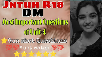 jntuh r18 dm discrete mathematics unit4 very important 😍💯👍 questions gunshot 😱
