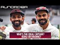 Runorder: Kohli or Rahane - Who is the better captain?