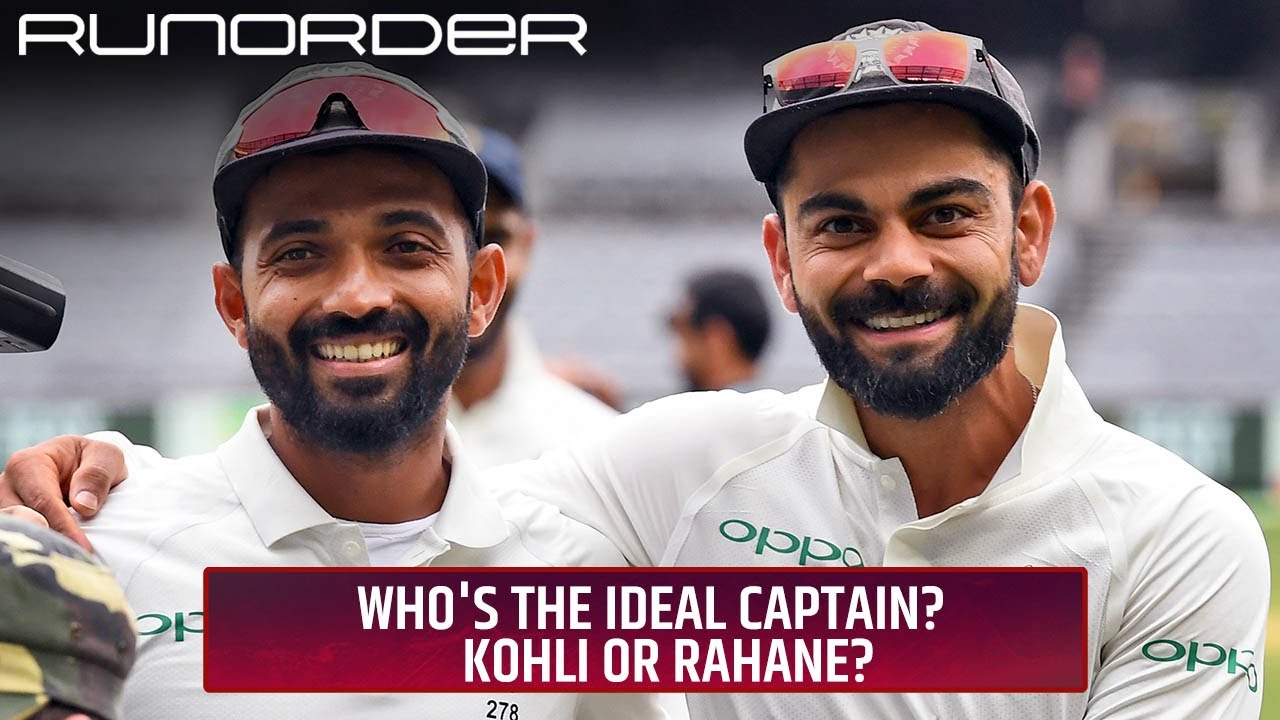 Runorder: Kohli or Rahane – Who is the better captain?