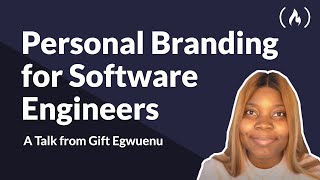Personal Branding For Software Engineers by freeCodeCamp Talks 3,273 views 2 years ago 27 minutes