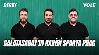 Galatasaray Avrupa Liginde Sparta Prag Ile Eşleşti Uğur Karakullukçu Mustafa Demirtaş Berk Göl