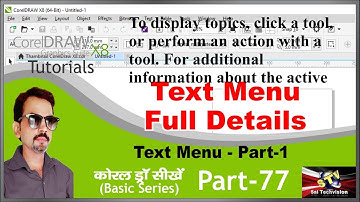 Text Menu Full Details in CorelDraw  in Hindi Part-1 (Basic Series) Part-77