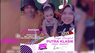 LIVE STREAMING' SINGA DANGDUT ' PUTRA KLASIK SHOW CIPUNEGARA SUBANG