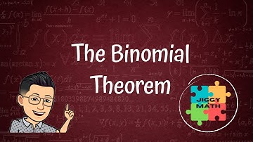The Binomial Theorem