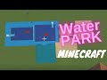 Water park minecraft