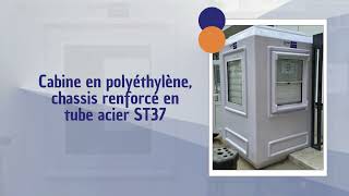Guérite 150x150 : compacte, robuste, efficace.