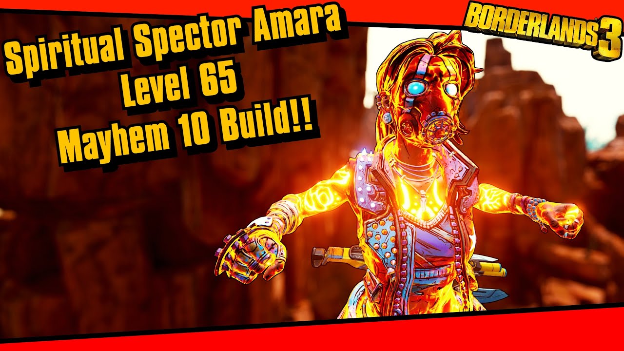 Borderlands 3: Spiritual Spector Amara Build! | Level 65 | Mayhem 10 | Destroy All Mobs!!!
