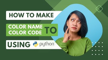 Unbelievable Trick to Easily Create Color Name to Color Code - Python Programming