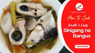 SINIGANG NA BANGUS | SIMPLE AND EASY