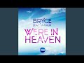 We're in Heaven (Club Mix Extended)