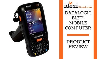 Datalogic Elf - Mobile Computer - Idezi "ID Made Easy"