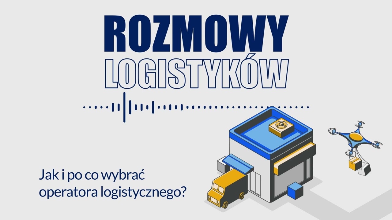 Episode thumbnail: How to Choose a Logistics Operator: Process or Art?