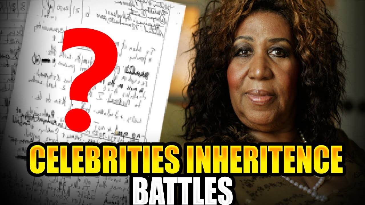 Lawsuits Over Legacy Celebrity Inheritance Battles That Split Families