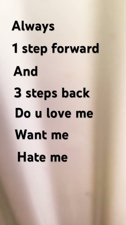 1 Step Forward 3 Steps Back Clean 1 step forward … 3 steps back - YouTube