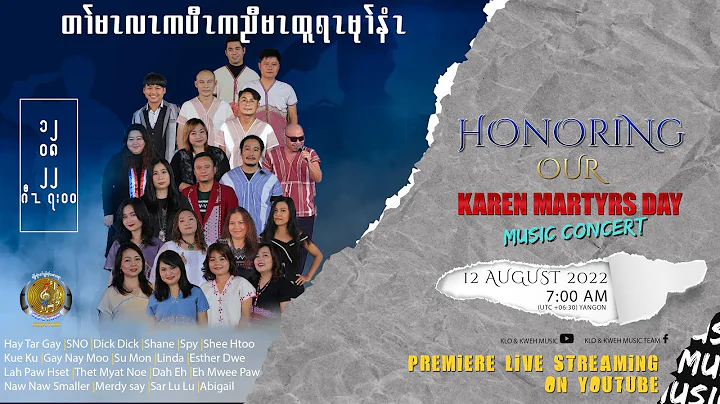 2022 Honoring Our Karen Martyrs Day Klo & Kweh Mus...