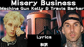 Misery Business Machine Gun Kelly Travis Barker 和訳 Lyrics Youtube Misery Business Machine Gun Kelly Travis Barker 和訳 Lyrics Youtube
