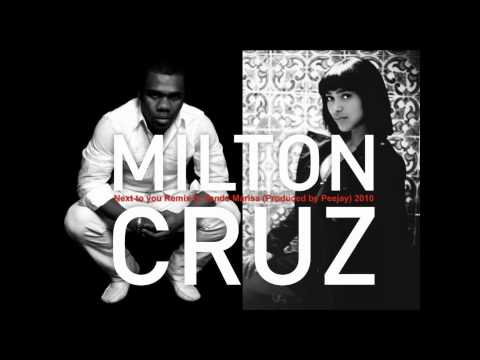 Milton Cruz - Next to you feat Vanda May REMIX (pr...