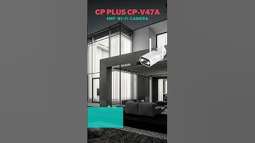 New CP Plus CP V47A 4MP Wi-Fi Camera Outdoor Security Bullet CCTV Camera for Home & Business #shorts