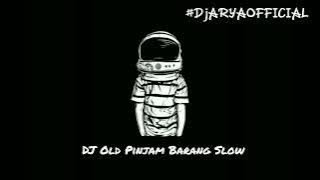 DJ Old Viral 2022 — DJ Pinjam Barang Slow 🎶🎧