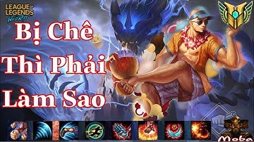 LMHT Tốc Chiến | Lee Sin Montage đi Rừng Khi gặp Gragas, Khi Bị Đồng Đội Chửi Thì Nên im Lặng Gánh