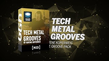 GetGood Drums Tech Metal Grooves by Navene Koperweis - Midi Pack available now!